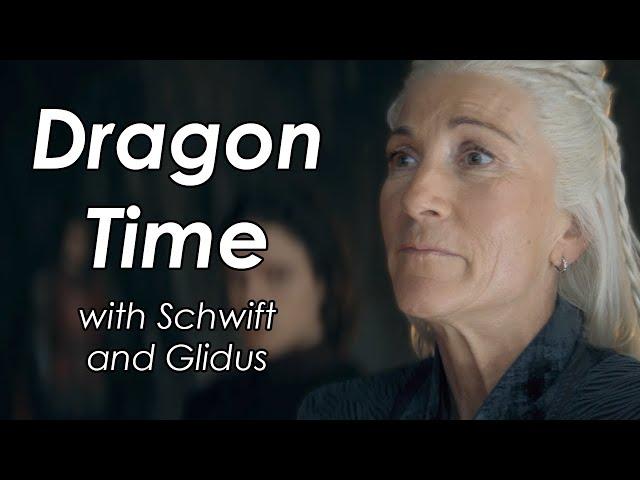 The Red Dragon and the Gold — Dragon Time with Schwift and Glidus (House of the Dragon S2E04)