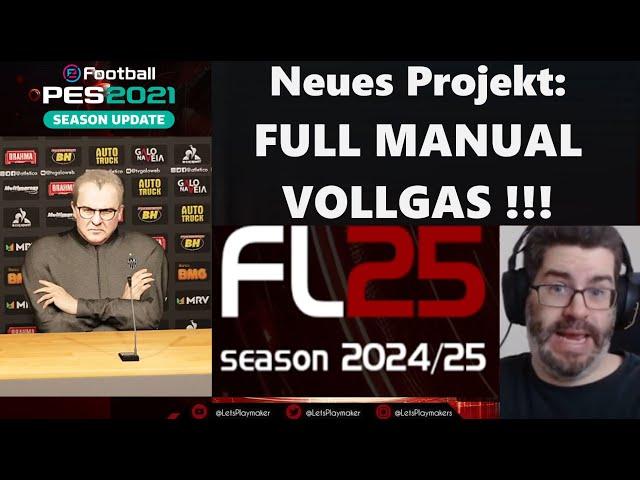 Full Manual Vollgas - Neues Projekt in Football Life 25 startet!