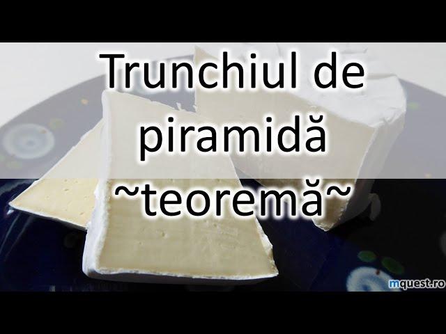 Trunchiul de piramida -  Teorema