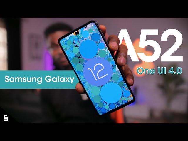 Samsung Galaxy A52 Android 12 Review - One Year Later