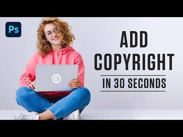 How To Add Copyright To Image In Photoshop 2021 | Tutorial | Easy Trick