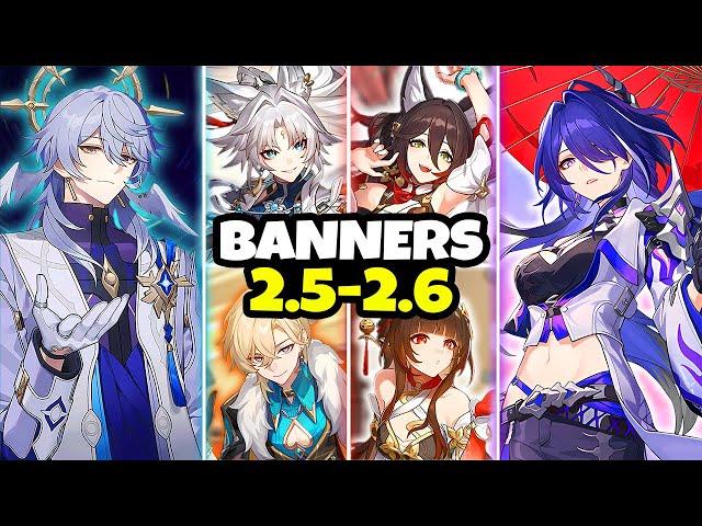 NEW UPDATE! Character Banner Roadmap for 2.5-2.6 along with Reruns - Honkai: Star Rail