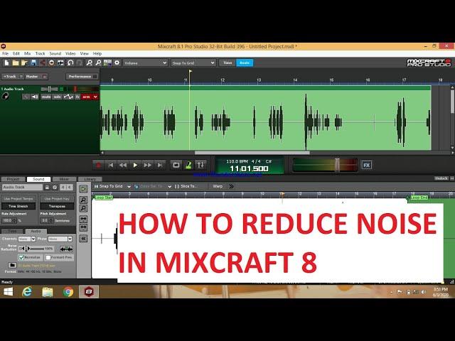 How to reduce noise in Mixcraft 8/9 pro studio