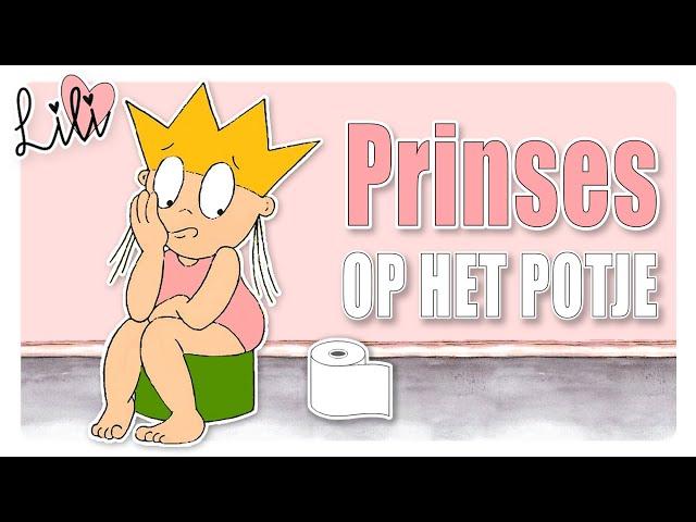 POTTY TRAINING Video for kids (DUTCH) | Princess Lili Toilet Training