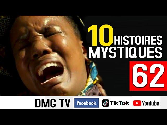 Histoire mystique episode 62 (10 histoires ) DMG TV