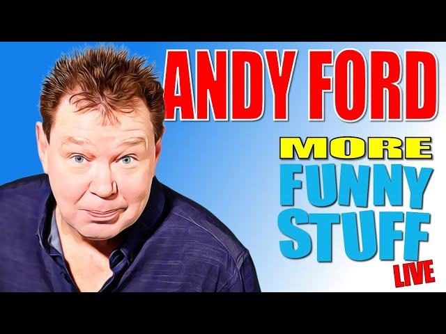 Andy Ford More Funny Stuff Tour 2024