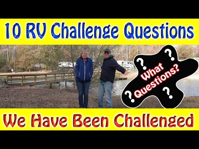 10 RV Challenge Questions