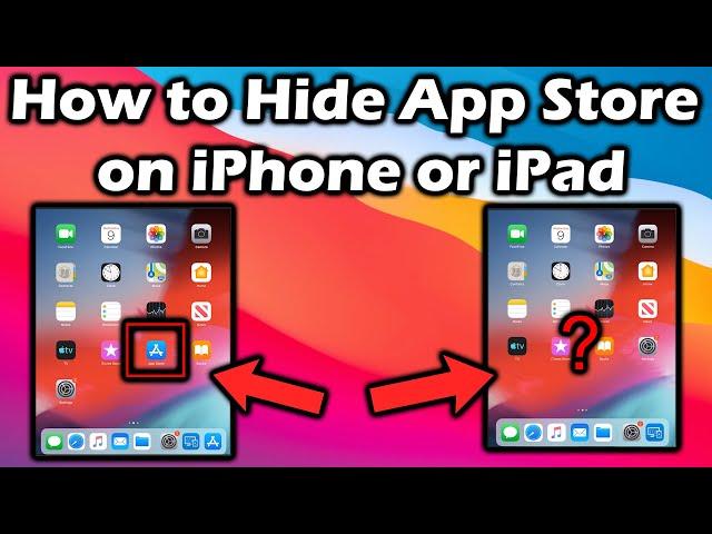 How to hide App Store on iPhone or iPad