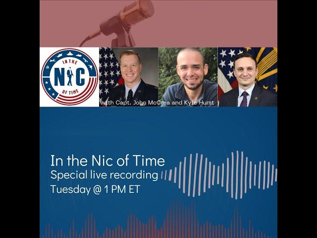 In the Nic of Time with Kyle Hurst & Capt. John McCrea