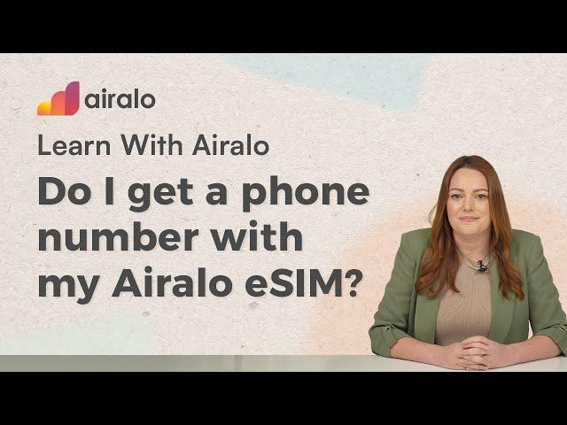 Do I Get a phone number with my Airalo eSIM? | Learn With Airalo