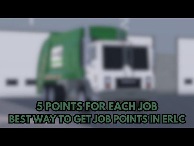 BEST WAY TO GET JOB POINTS IN ERLC (May 2023)