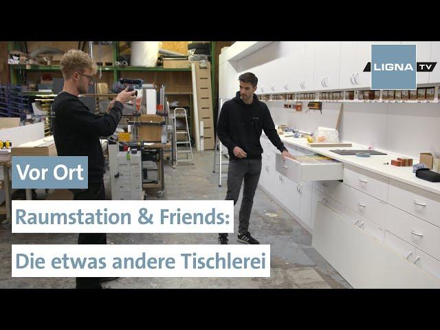 Berliner Tischlerei will hoch hinaus | Vor Ort bei Raumstation & Friends | LIGNA.TV