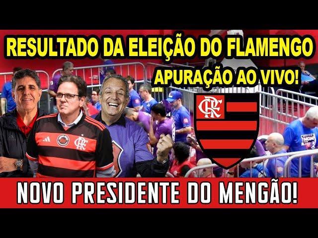 RESULTADO DA ELEIÇÃO DO FLAMENGO AO VIVO! APURAÇÃO VOTOS DIRETO DA GÁVEA! NOVO PRESIDENTE DO MENGÃO