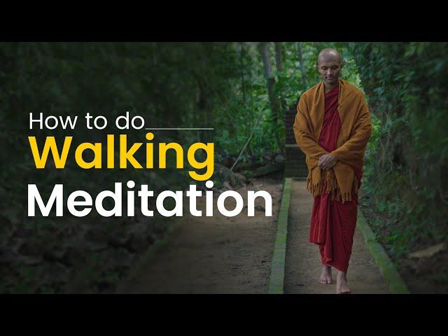 Walking Meditation - A Guide to Mindful Walking | Buddhism In English