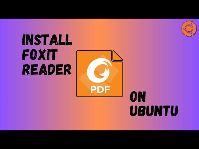 Install Foxit Reader on Ubuntu