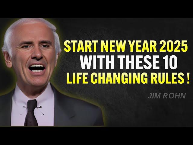 10 Rules to Transform Your Life in 2025 | Jim Rohn Motivation