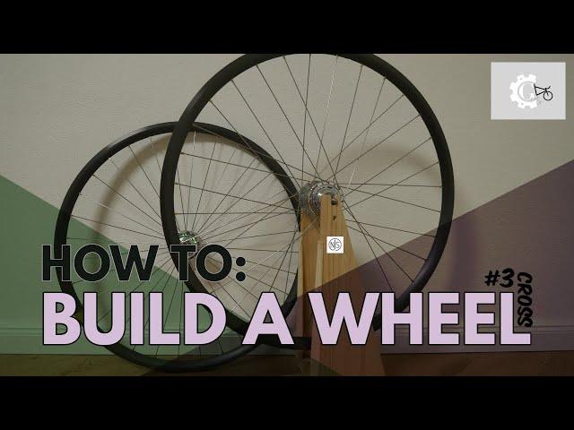 FIXED GEAR | How to bicycle wheel - 3 cross Lacing ~ Dream Build