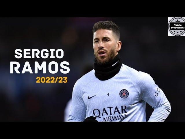 Sergio Ramos 2022/23 - Elite Defensive Skills, Goals & Skills |HD|