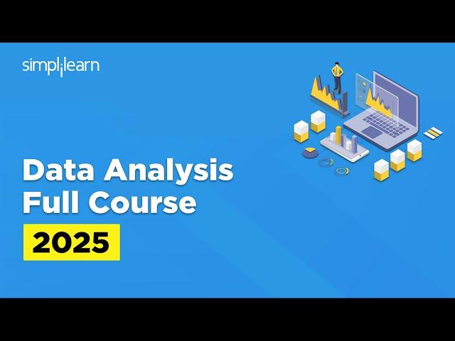 Data Analytics Full Course 2025 | Data Analytics Tutorial | Data Analyst Course | Simplilearn