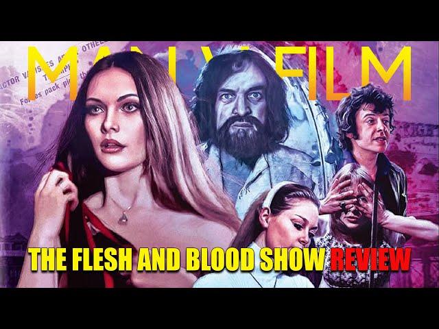 The Flesh and Blood Show | 1972 | Movie Review | 88 Films | Pete Walker | The Flesh and Blood Show