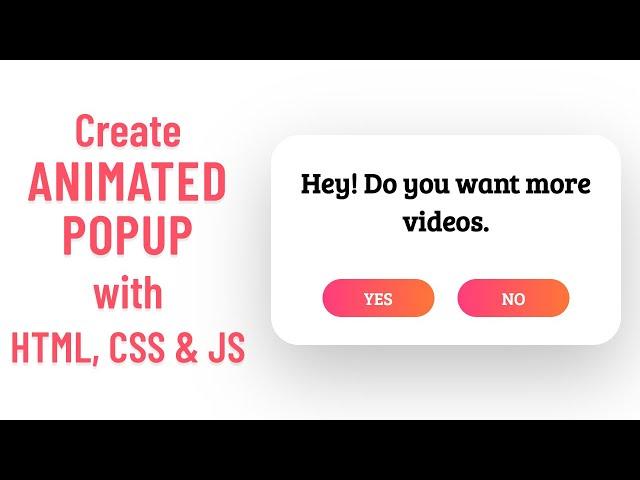 Create Animated Pop-up Modal with HTML, CSS and JavaScript