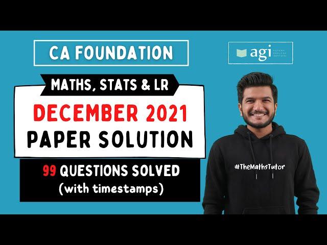 #13 CA Foundation December 2021 Paper Solution | CA Foundation Maths, Stats & LR | Akash Agrawal