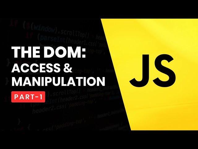 DOM - How to access and manipulate  - JavaScript tutorials (Urdu/Hindi)