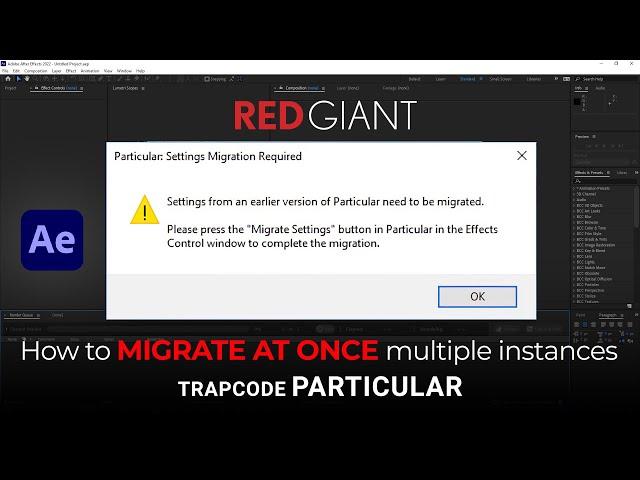 How to migrate multiple instances of Trapcode Particular at once | After Effect