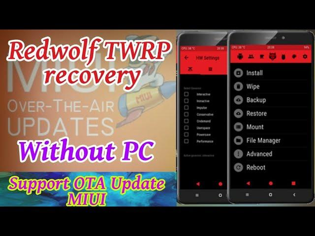 How to install Redwolf Twrp recovery on xiaomi redmi note 4 and Note 3 | OTA Update enable