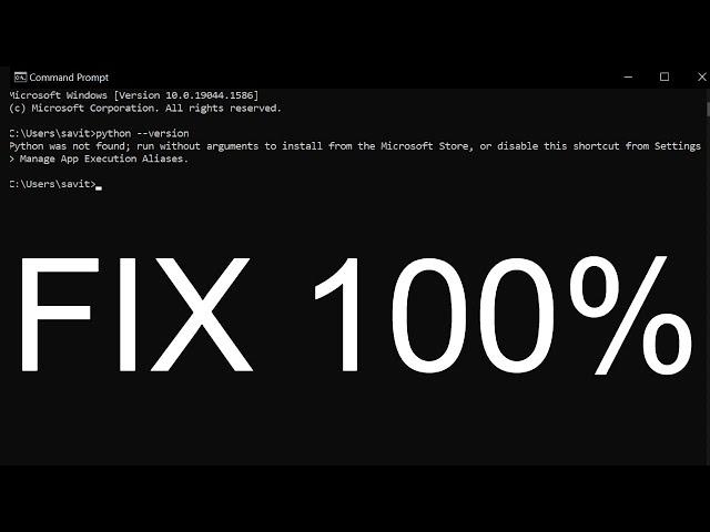 How to fix 'Python was not found' | Python | Error Fixed 100% |