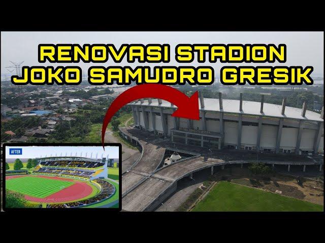 Renovasi stadion joko samudro gresik