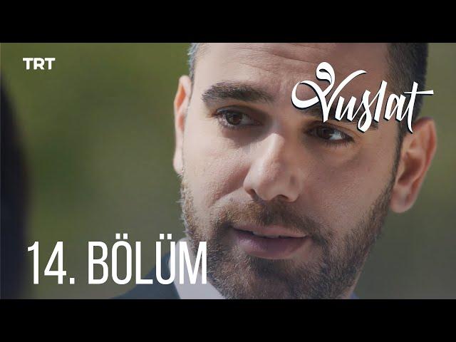 Vuslat 14. Bölüm