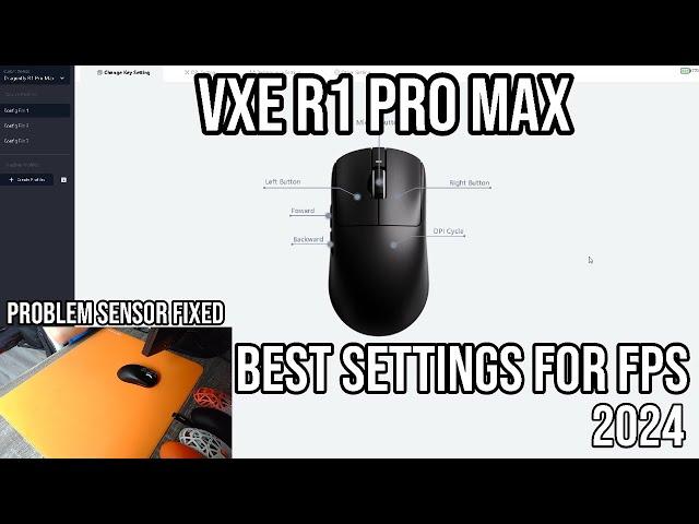 VXE R1 Pro Max Best Settings for FPS (Now Works Perfectly, Sensor Problem Solved)