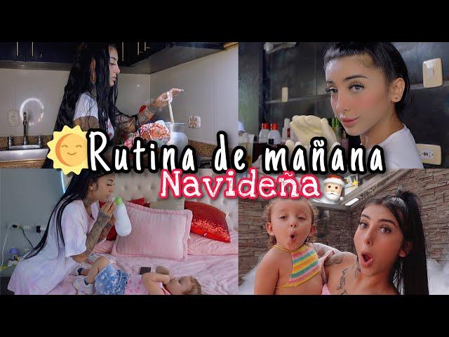 ️RUTINA DE MAÑANA CON MI HIJA *edición navidad* | Sofi Muñoz