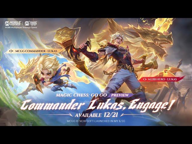 Commander Lukas, Engage! | Commander Preview | Magic Chess: Go Go