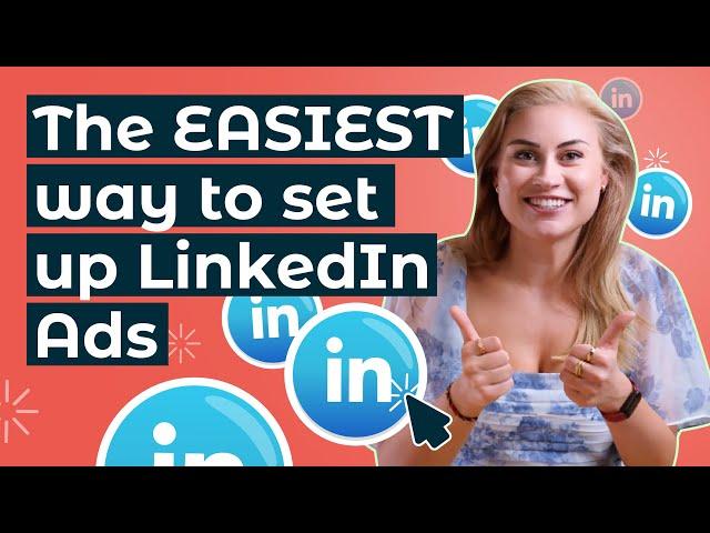 LinkedIn ads for beginners: 5 simple steps