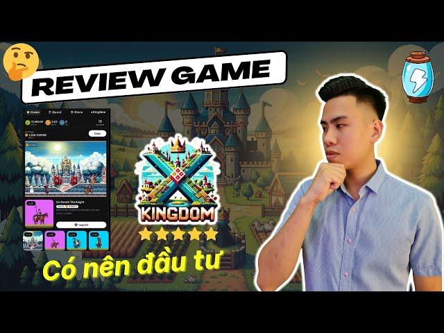  Review dự án Game XKingDom vừa ra mắt - Có nên đầu tư vào game này hay không ?