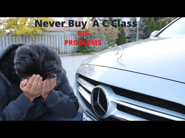 Why you should Never buy a Mercedes Benz C Class