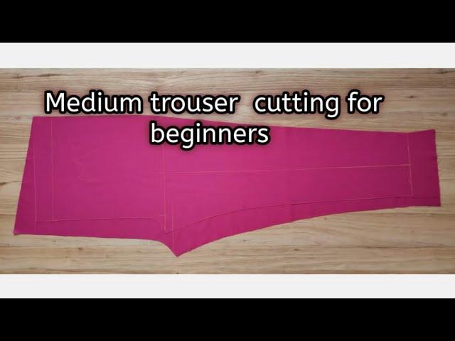 Medium size trouser cutting  for beginners easy method by |stitching master|