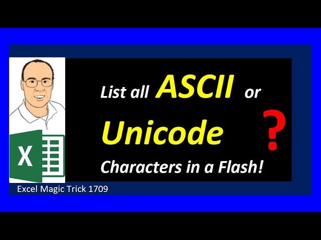 Amazing ASCII & Unicode Characters in Excel! Excel Magic Trick #1709