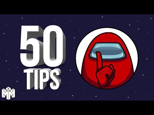 50 Tips for Among Us