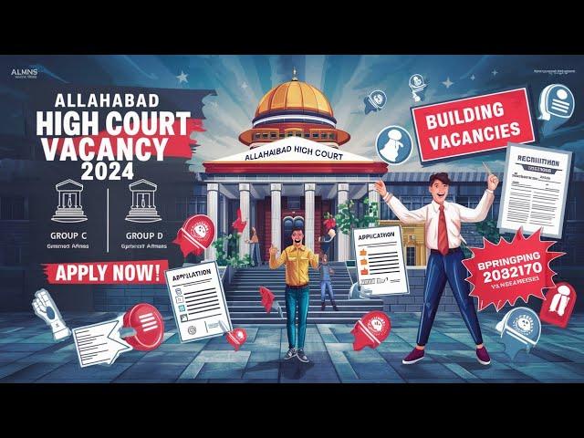 allahabad highcourt new vacancy 2024|ahc vacancy 2024|ahc group c,d vacancy 2024|#allahabadhighcourt