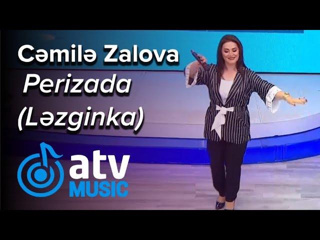 Cəmilə Zalova - Perizada   Ləzginka   (Bizimləsən)