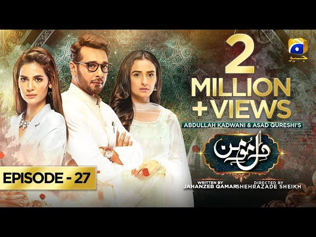 Dil-e-Momin - Episode 27 - [Eng Sub] Digitally Presented by Nisa Lovely BB Cream - 12th February 22