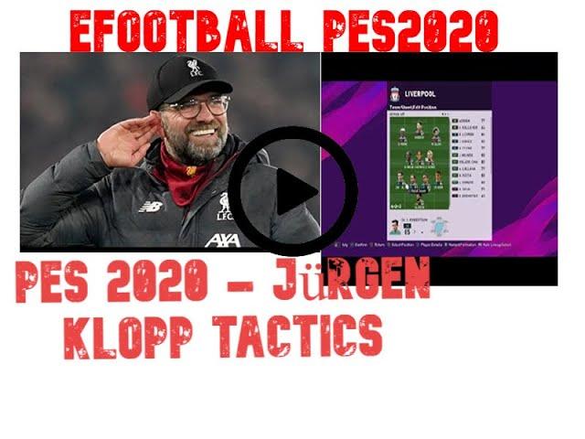 PES 2020   Jürgen Klopp tactics