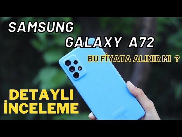 Samsung Galaxy A72 En Detaylı İnceleme Kamera ve Pubg Testi / BU FİYATA DEĞER Mİ ?