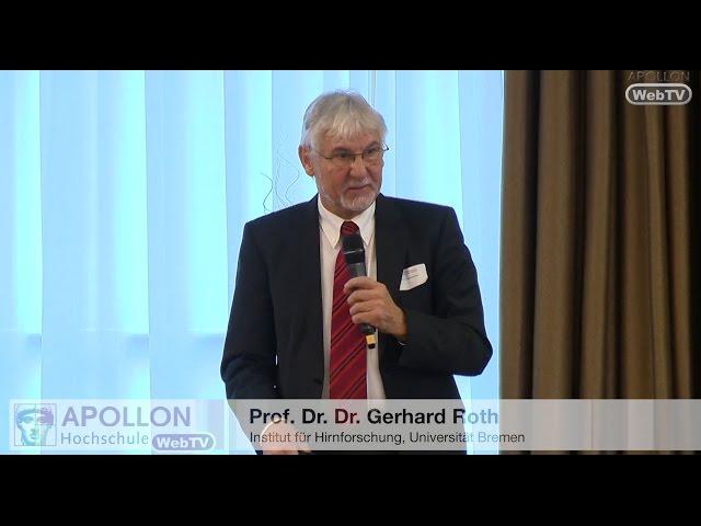 Entwicklungsbedingungen für eine gesunde Persönlichkeit (Prof. Dr. Dr. Gerhard Roth)