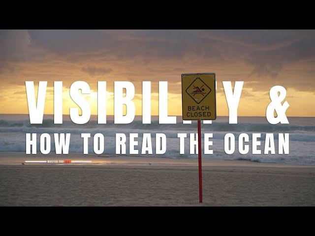 HOW TO PREDICT VISIBILITY | Read The Ocean Conditions