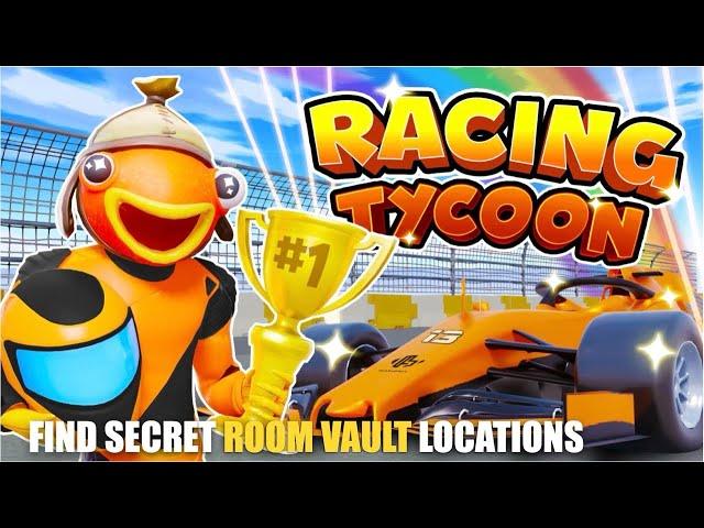 RACING TYCOON MAP FORTNITE CREATIVE - FIND SECRET ROOM VAULT LOCATIONS