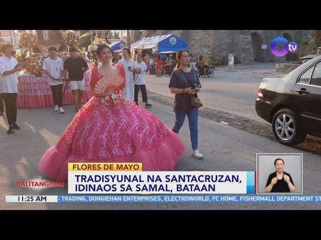 Tradisyunal na Santacruzan, idinaos sa Samal, Bataan | BT